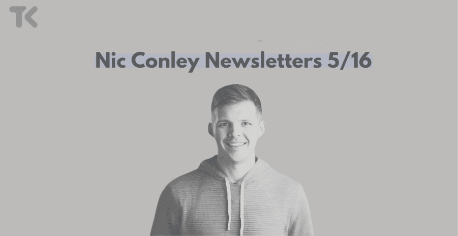 Nic Conley's Newsletter thumbnail